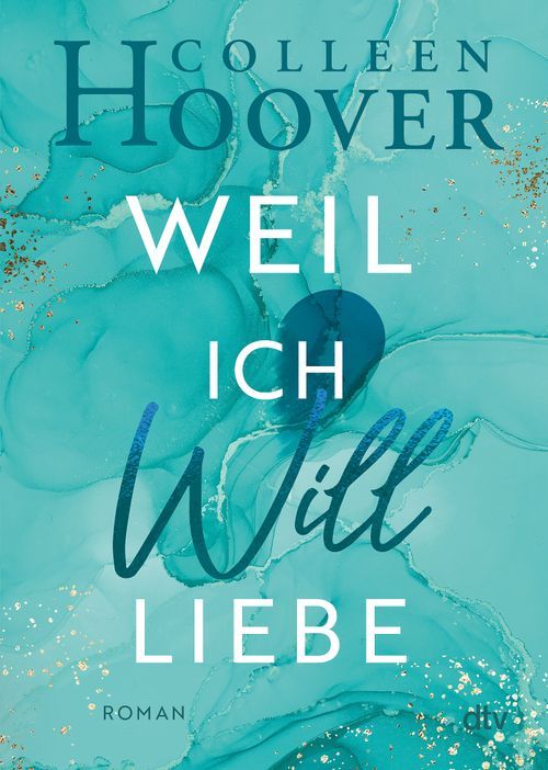 Colleen Hoover Weil Ich Layken Liebe Reihenfolge
